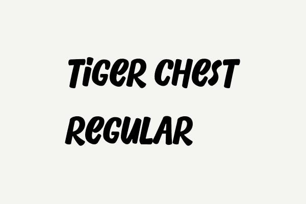 tiger chest regular Font