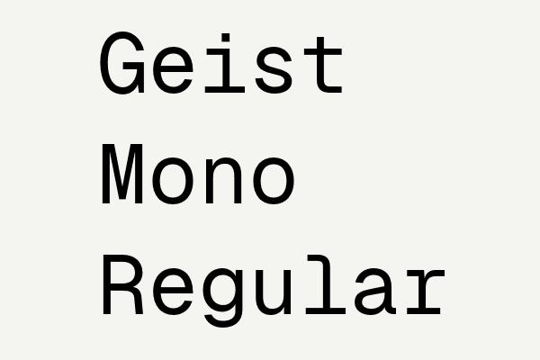 Geist Mono Regular Font
