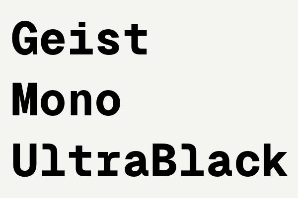 Geist Mono UltraBlack Font