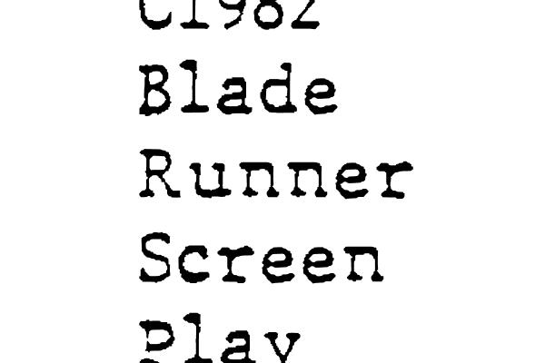 C1982 Blade Runner Screen Play Font