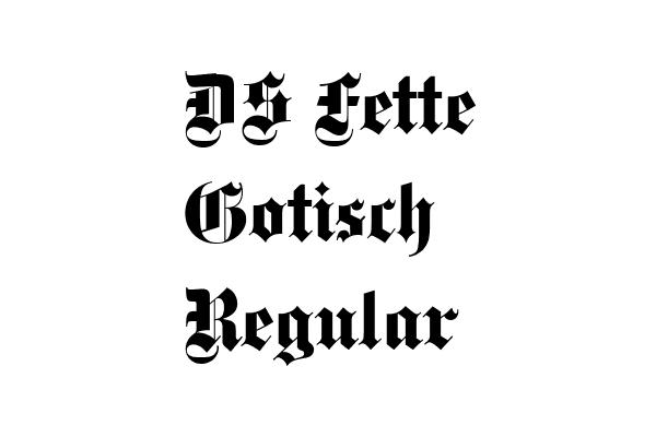 DS Fette Gotisch Regular Font