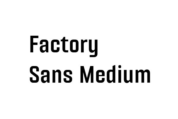 Factory Sans Medium Font