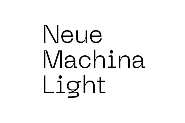 Neue Machina Light Font